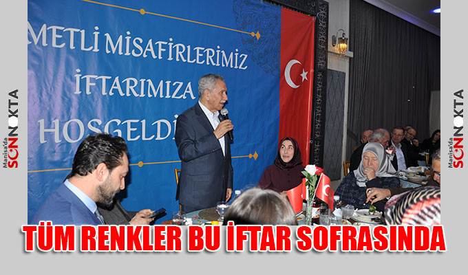 Arınç ailesi Manisa'nın tüm renklerini bir sofrada buluşturdu 