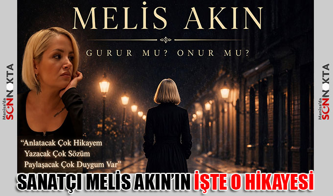 Sanatçı Melis Akın'ın işte o hikayesi 